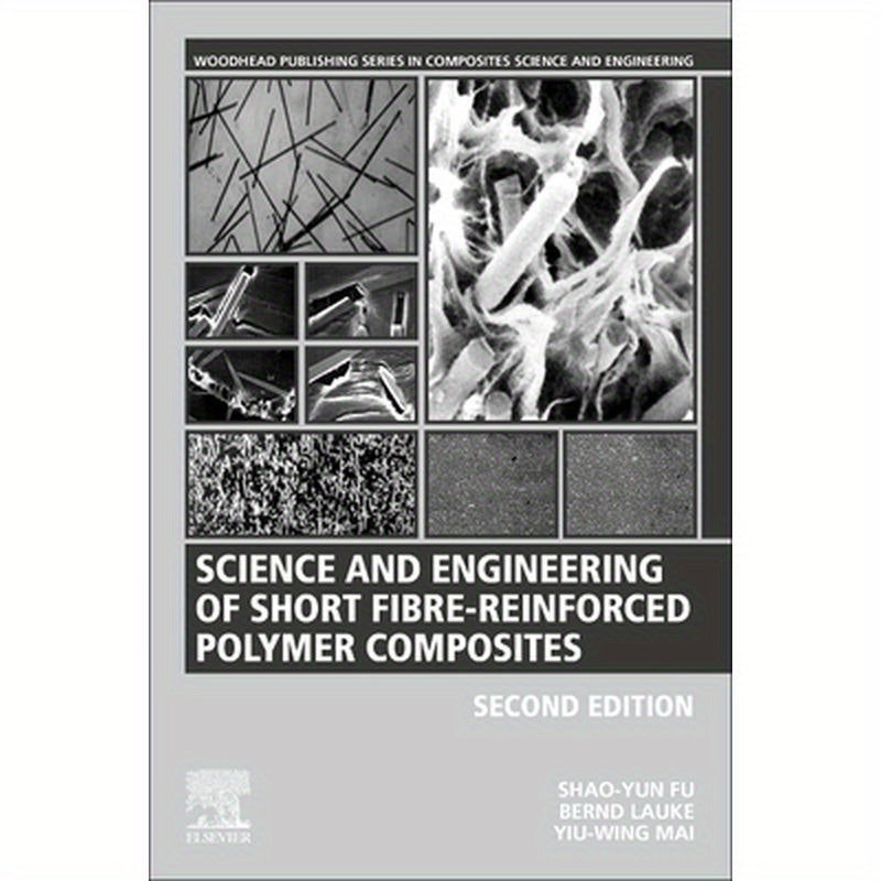 Science and Engineering of Short Fibre-Reinforced Polymer Composites