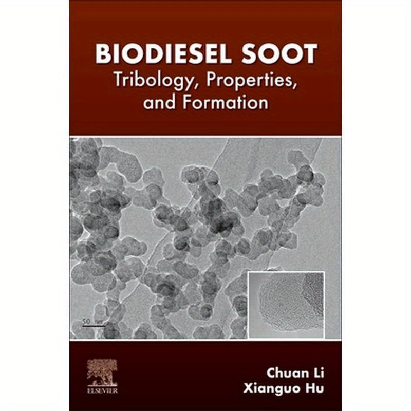 Biodiesel Soot: Tribology, Properties, and Formation