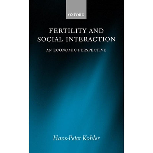 Fertility and Social Interaction: An Economic Perspective