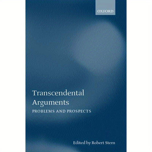 Transcendental Arguments: Problems and Prospects