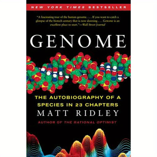 Genome: The Autobiography of a Species in 23 Chapters