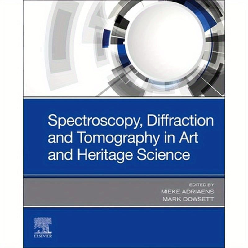 Spectroscopy, Diffraction and Tomography in Art and Heritage Science
