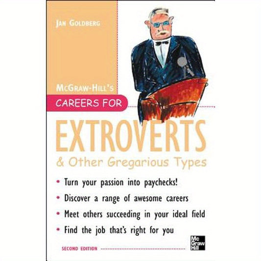 Careers for Extroverts & Other Gregarious Types, Second Ed.