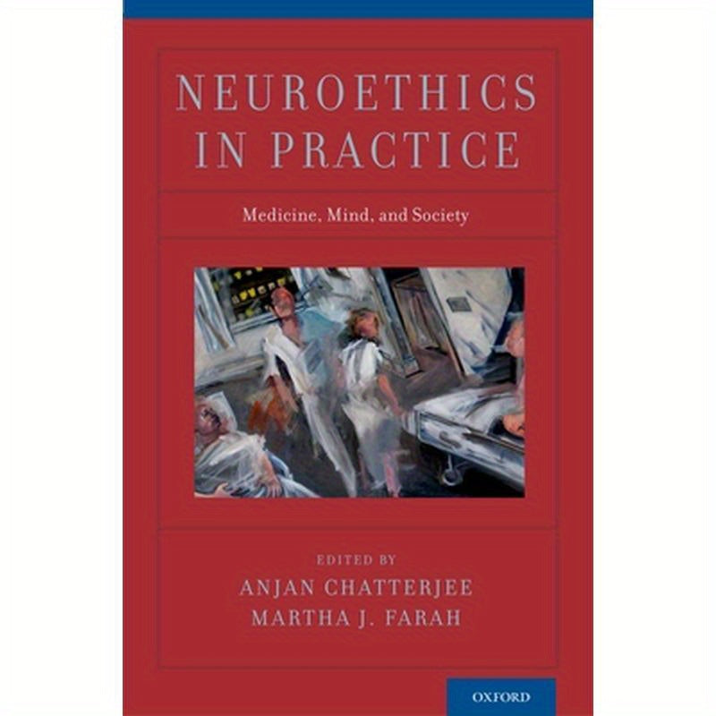 Neuroethics in Practice