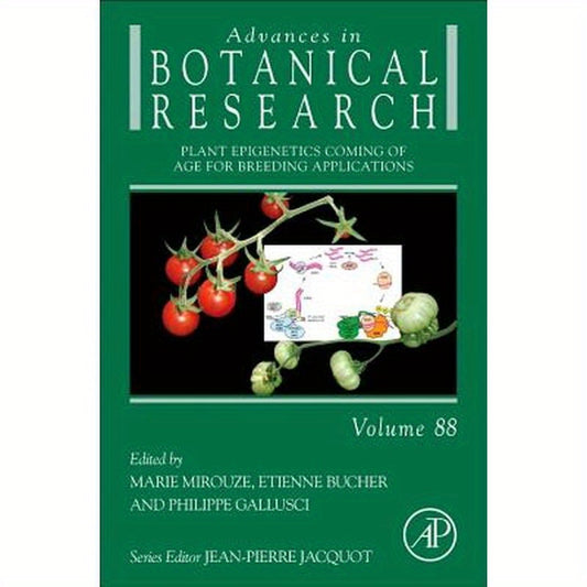 Plant Epigenetics Coming of Age for Breeding Applications: Volume 88