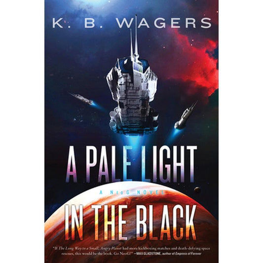 A Pale Light in the Black: A Neog Novel