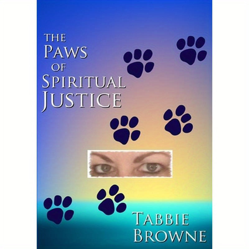 The Paws Of Spiritual Justice