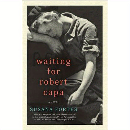 Waiting for Robert Capa