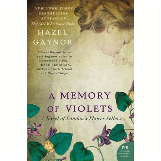 A Memory of Violets: A Novel of London's Flower Sellers