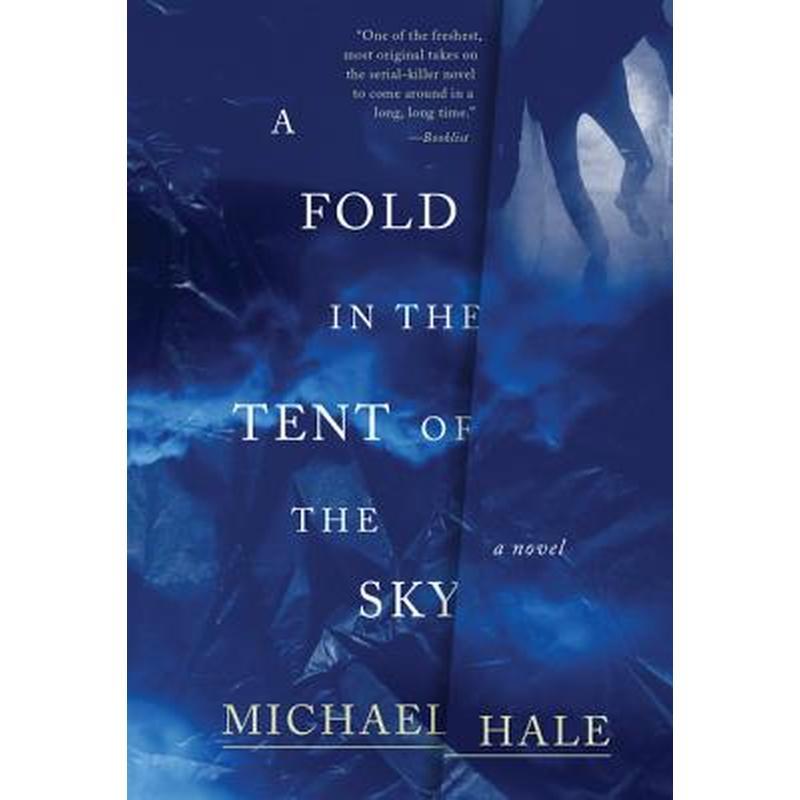 A Fold in the Tent of the Sky