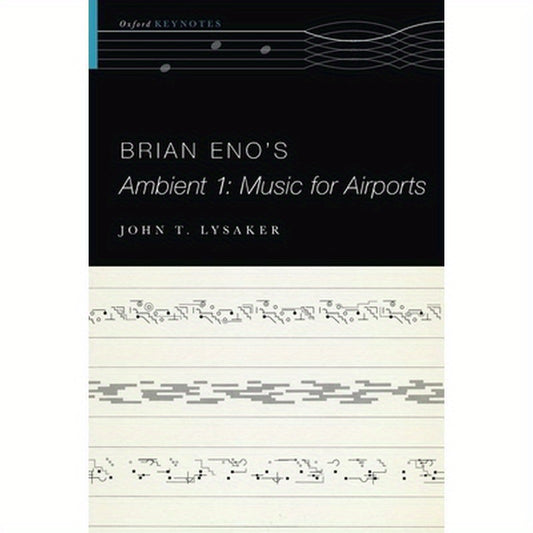 Brian Eno's Ambient 1: Music for Airports