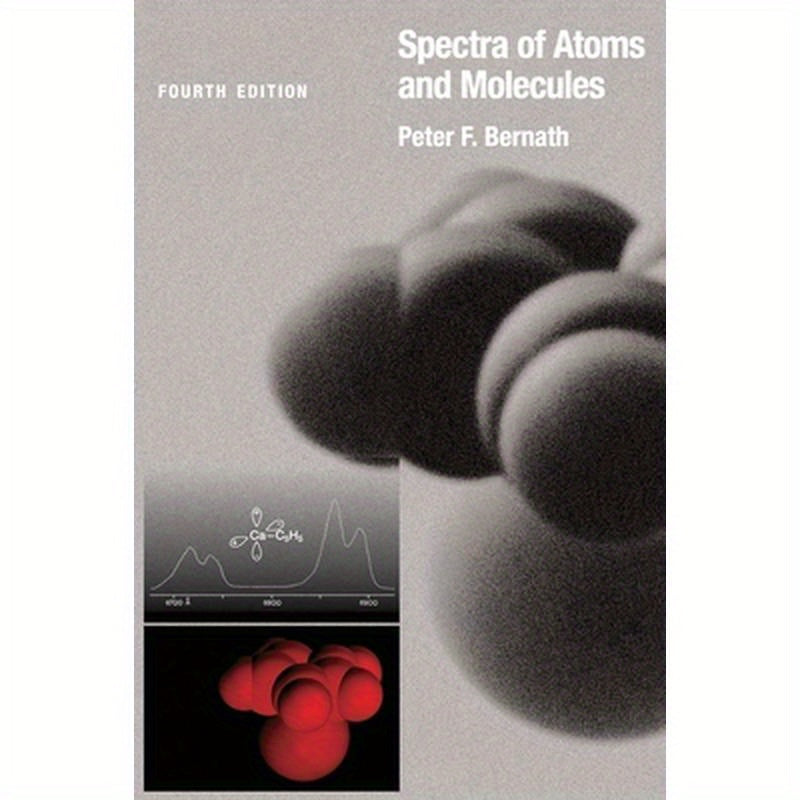 Spectra of Atoms and Molecules
