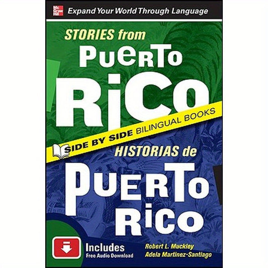 Stories from Puerto Rico / Historias de Puerto Rico, Second Edition