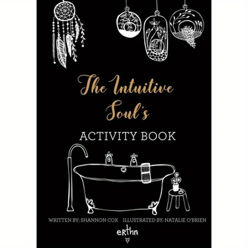 The Intuitive Soul's Activity Book