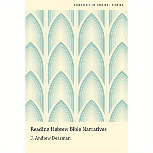 Reading Hebrew Bible Narratives