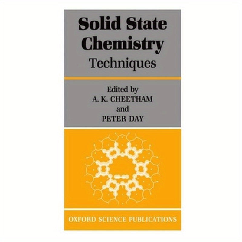 Solid State Chemistry: Volume 1: Techniques
