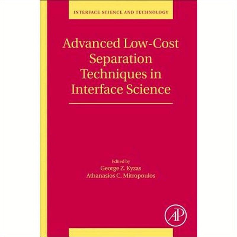 Advanced Low-Cost Separation Techniques in Interface Science: Volume 30
