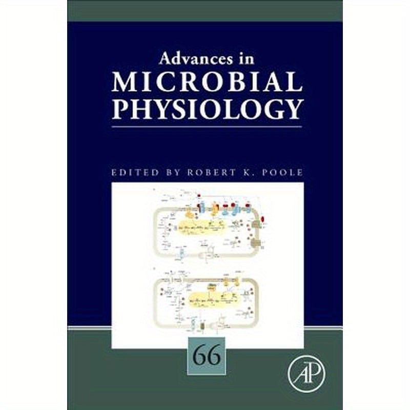 Advances in Microbial Physiology: Volume 66