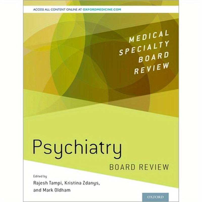 Psychiatry Board Review
