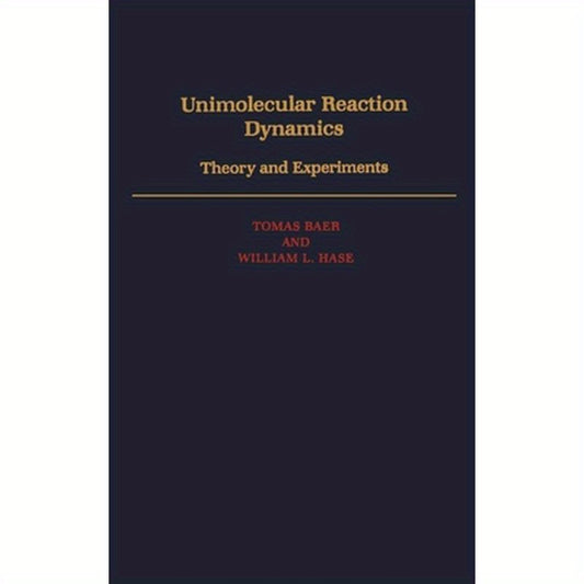 Unimolecular Reaction Dynamics: Theory & Experiments