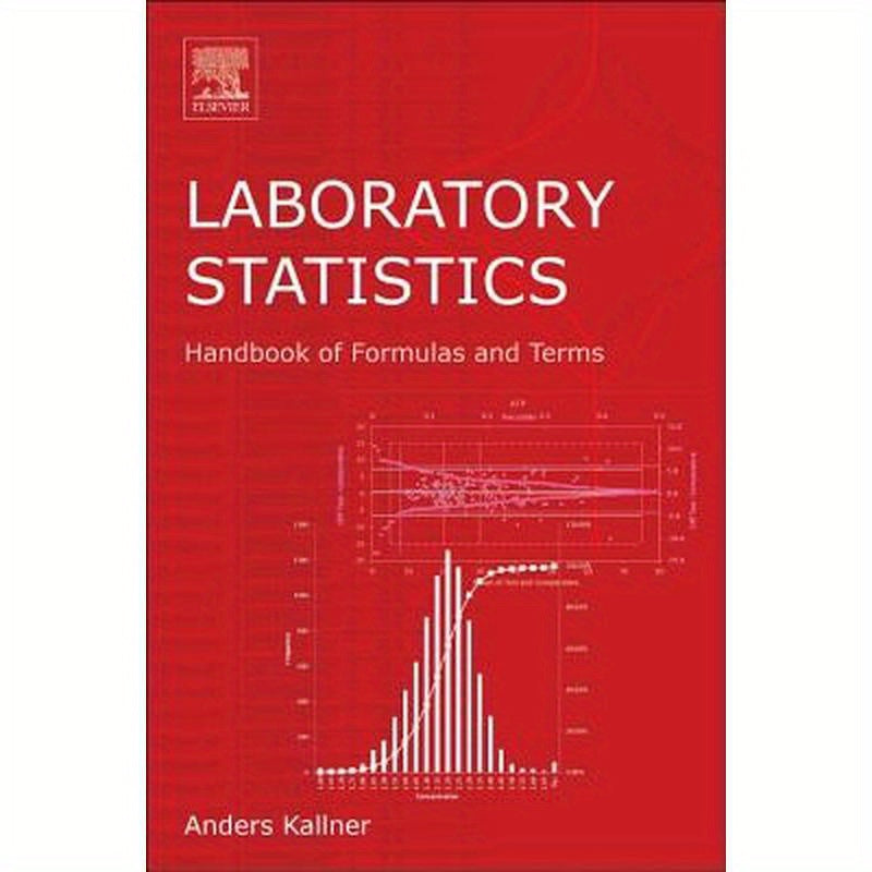 Laboratory Statistics: Handbook of Formulas and Terms