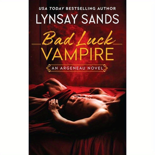 Bad Luck Vampire: An Argeneau Novel