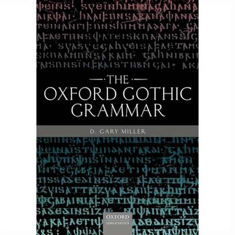 Oxford Gothic Grammar