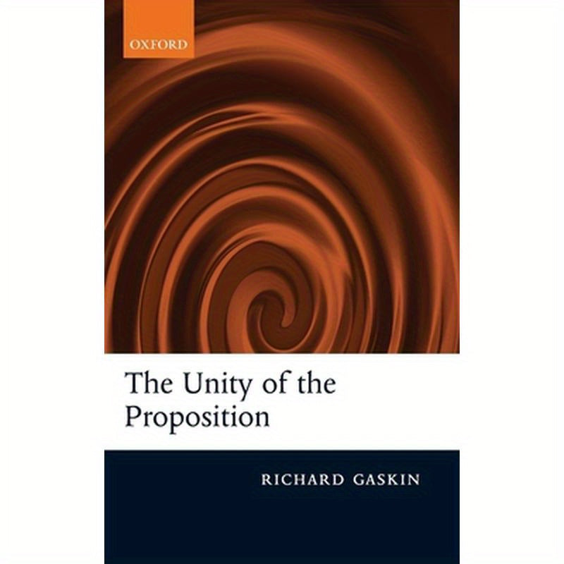 The Unity of the Proposition