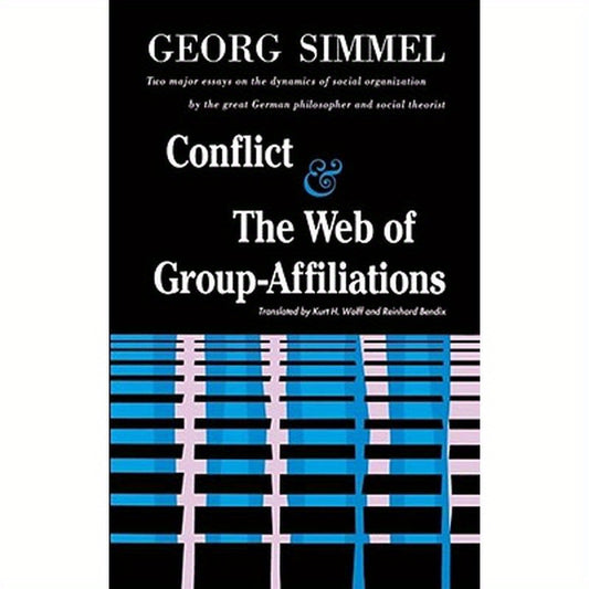 Conflict and the Web of Group Affiliations