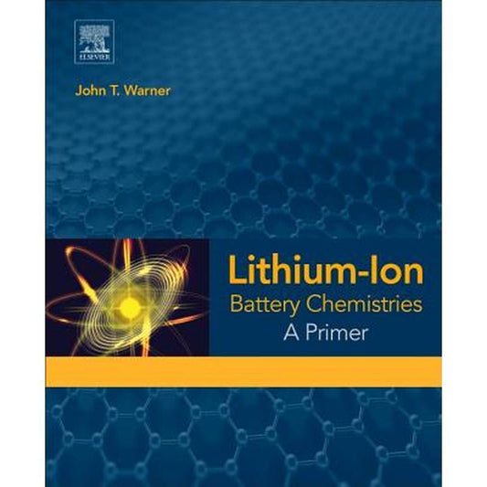 Lithium-Ion Battery Chemistries: A Primer