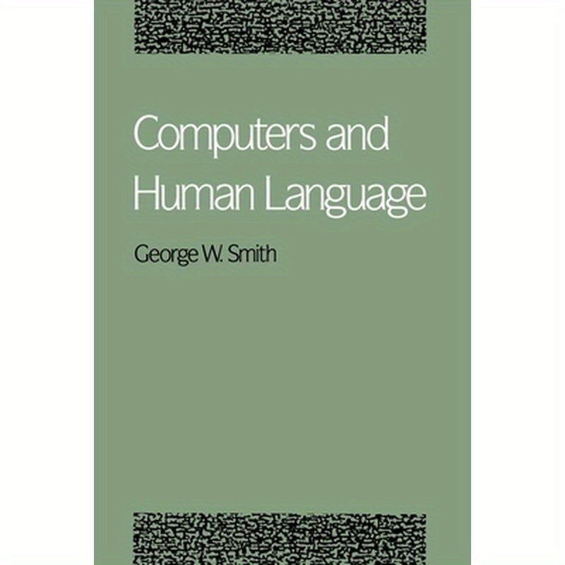 Computers and Human Language