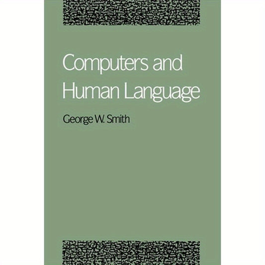 Computers and Human Language