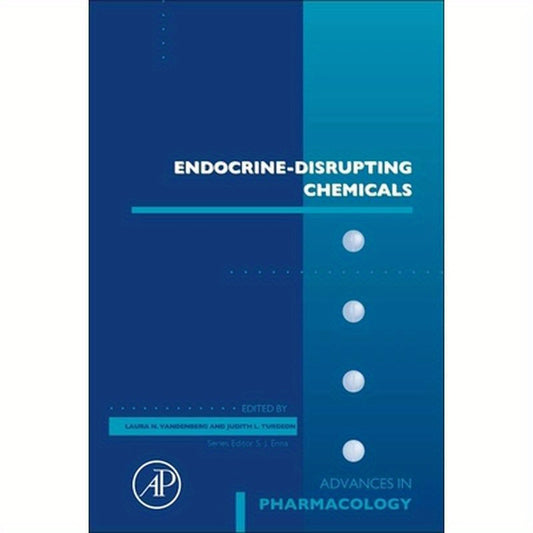 Endocrine-Disrupting Chemicals: Volume 92