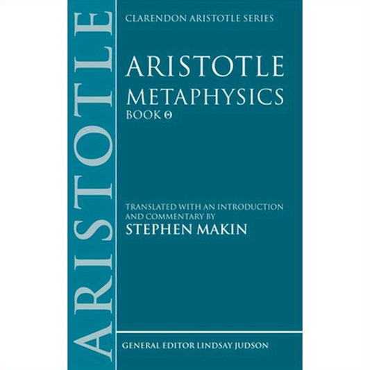 Aristotle: Metaphysics Theta: Translated with an Introduction and Commentary