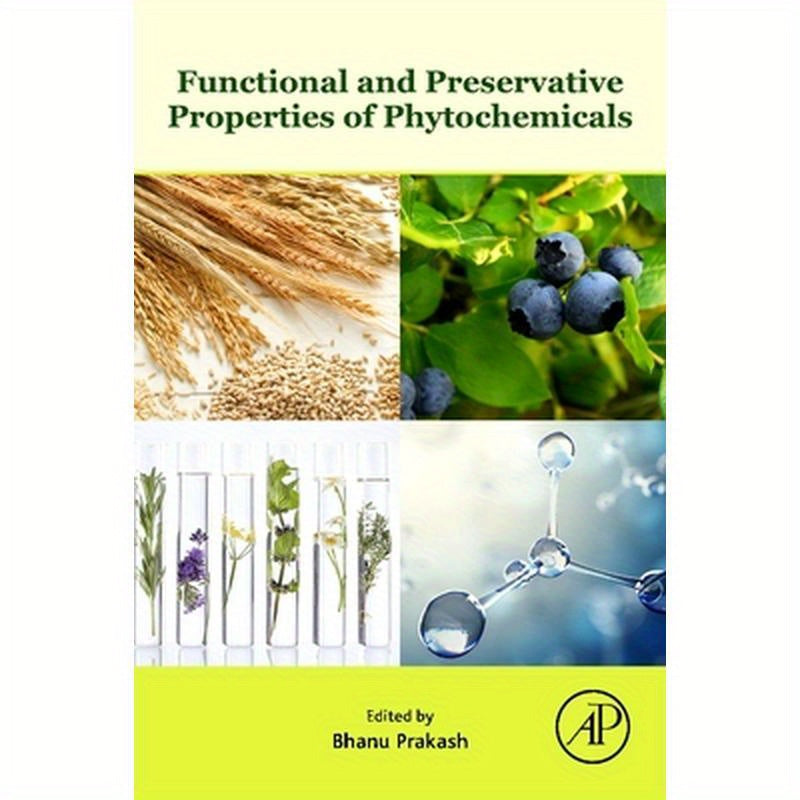 Functional and Preservative Properties of Phytochemicals