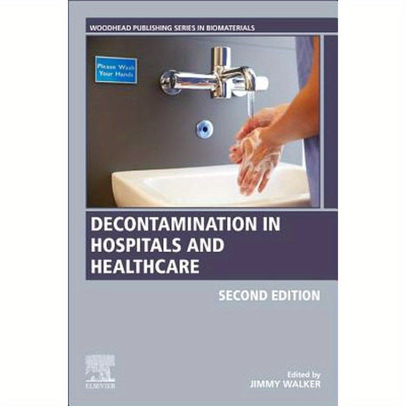 Decontamination in Hospitals and Healthcare