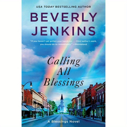Calling All Blessings: A Blessings Novel