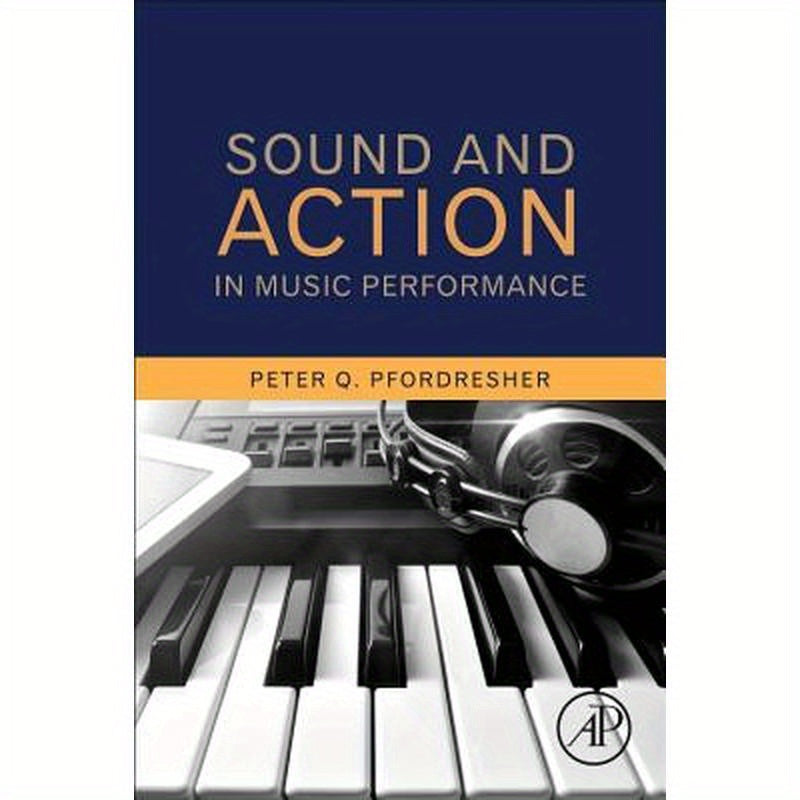 Sound and Action in Music Performance