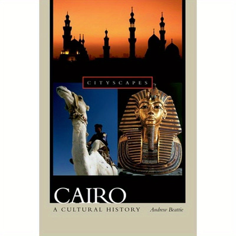 Cairo: A Cultural History