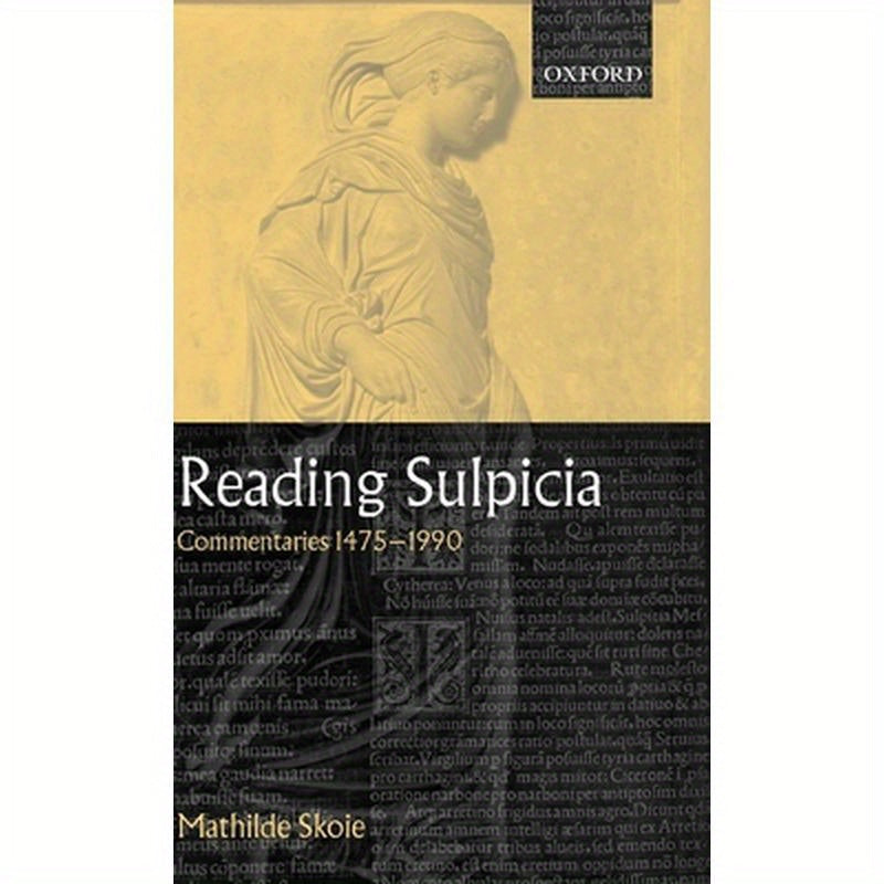 Reading Sulpicia: Commentaries 1475 - 1990