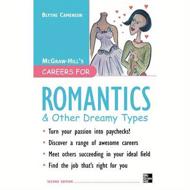 Careers for Romantics & Other Dreamy Types, Second Ed.