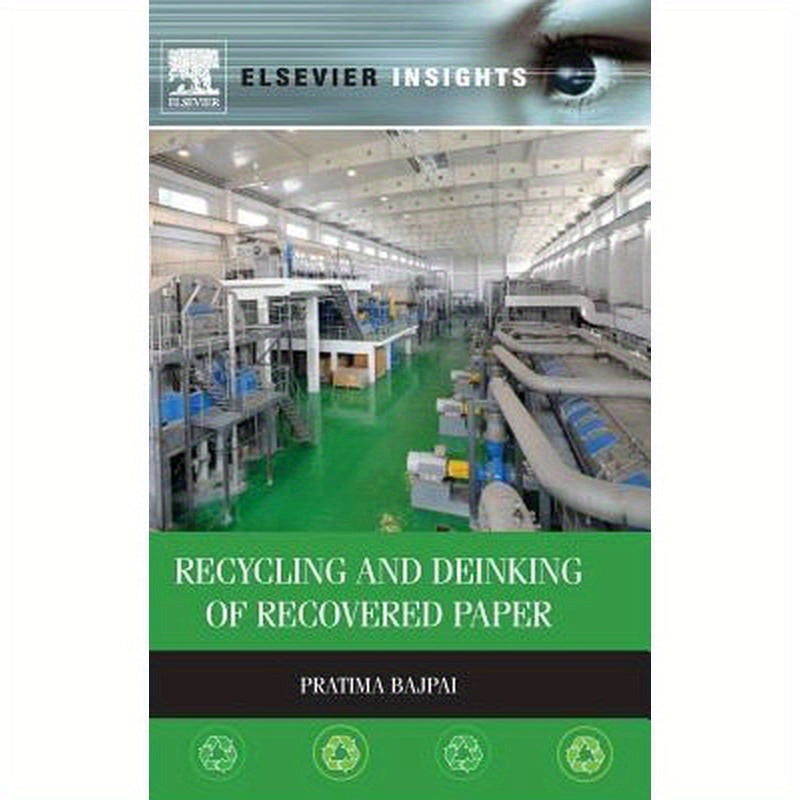 Recycling and Deinking of Recovered Paper