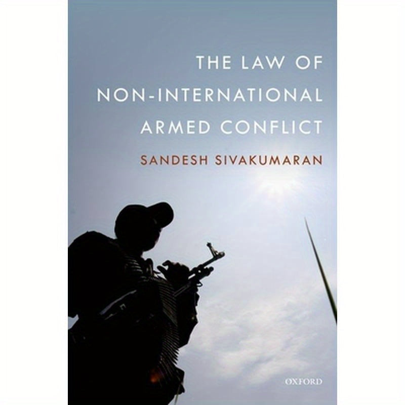 The Law of Non-International Armed Conflict