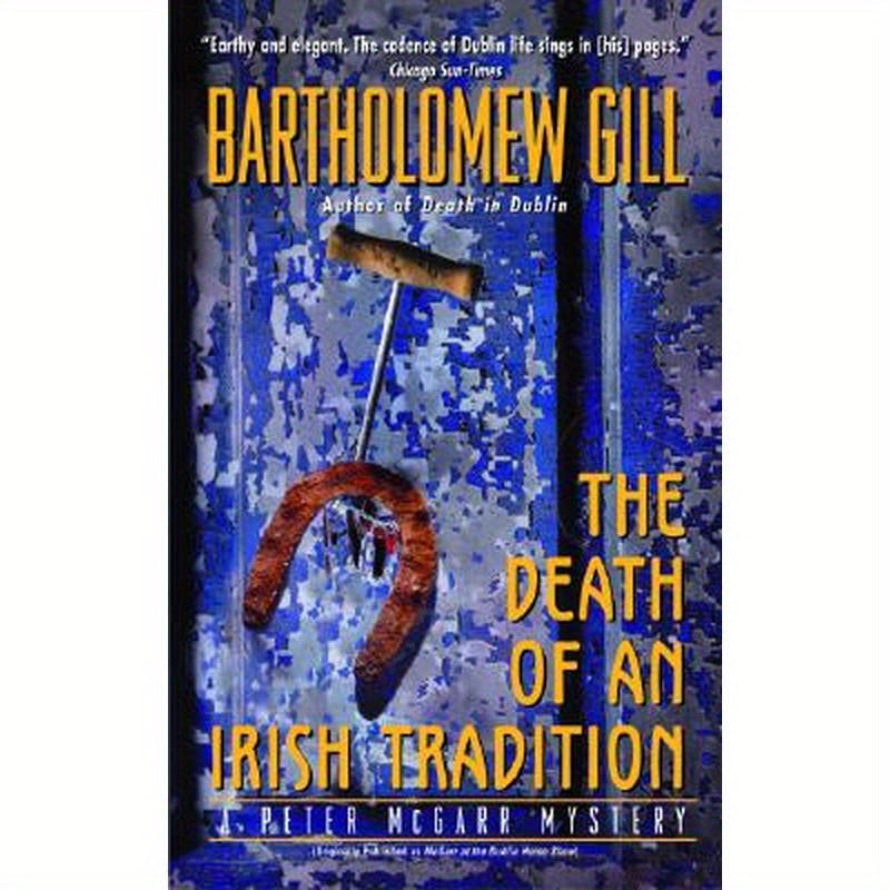 The Death of an Irish Tradition: A Peter McGarr Mystery