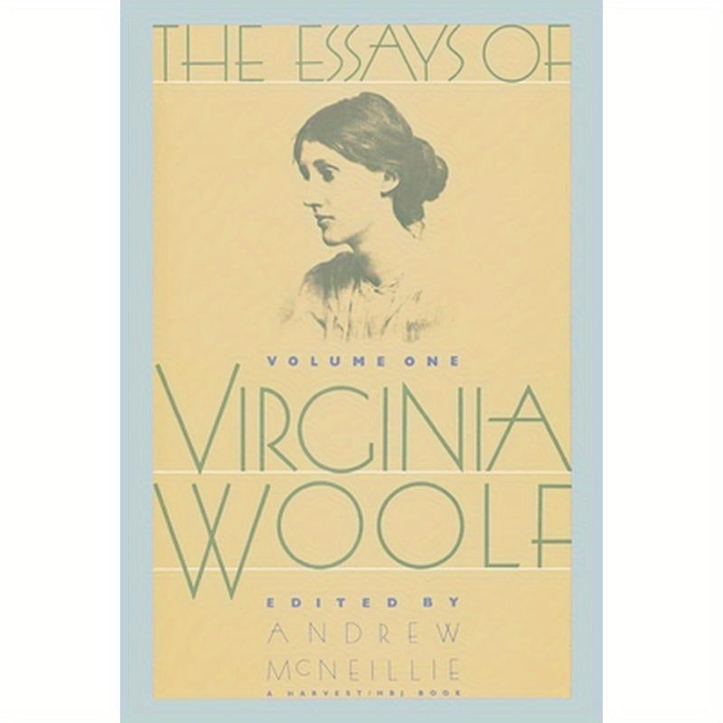 Essays of Virginia Woolf Vol 1: Vol. 1, 1904-1912