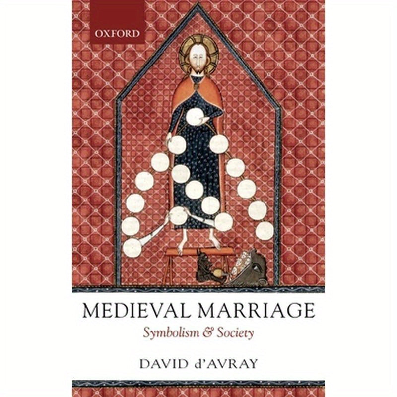 Medieval Marriage: Symbolism and Society