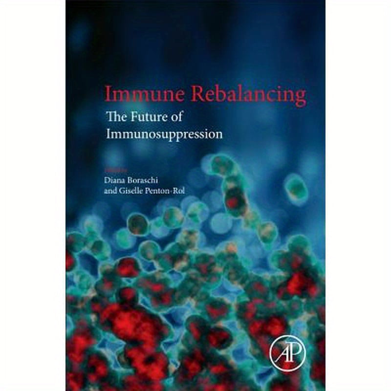 Immune Rebalancing: The Future of Immunosuppression