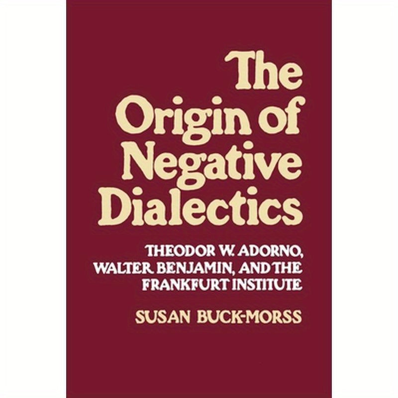 Origin of Negative Dialectics