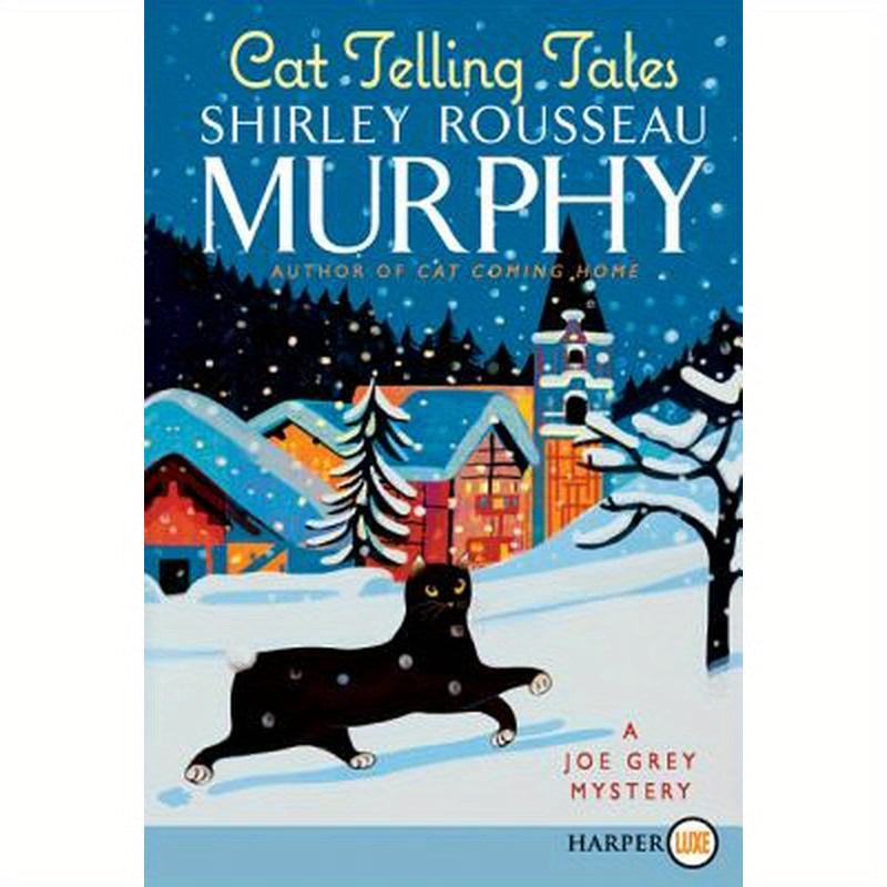 Cat Telling Tales: A Joe Grey Mystery