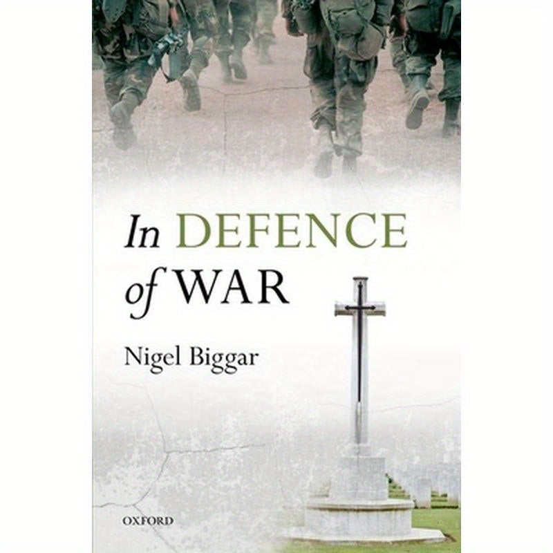 In Defence of War